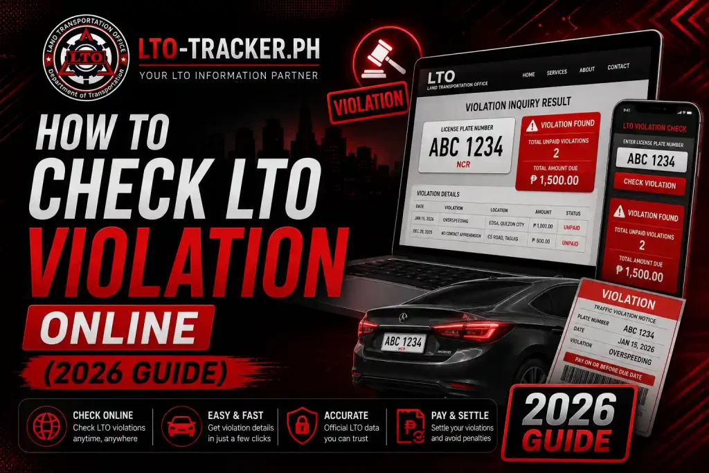How to Check LTO Violation Online (2026 Guide)